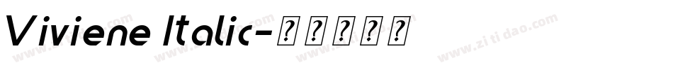 Viviene Italic字体转换
